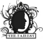 the fairest the fairest